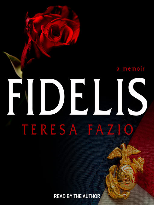 Title details for Fidelis by Teresa Fazio - Available